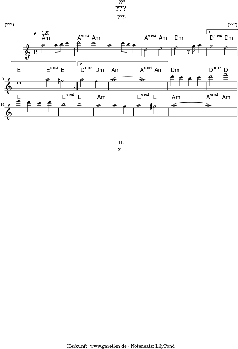 
\version "2.24.4"

\paper {
  print-page-number = ##f
}

\header{
  dedication = "🏰???"
  title = "???"
  subtitle = ""
  subsubtitle = "(???)"
  poet = ""
  meter = "(???)"
  composer = ""
  arranger = "(???)"
  tagline = "🏰 Herkunft: www.garetien.de - Notensatz: LilyPond 🏰"
}



myMusic = {
  <<

    \chords {
      \germanChords
      \set chordChanges=##t
      \set Staff.midiInstrument="acoustic guitar (nylon)"
      \set Staff.midiMaximumVolume = #0.6
      \repeat volta 2 {
        a2:m a2:m | a2:sus a2:m |
        a2:m a2:m | a2:sus a2:m |
        d2:m d2:m | 
      }
      \alternative {
        { d2:sus d2:m | e2 e2 | e2:sus e2 | }
        { d2:sus d2:m | a2:m a2:m | a2:sus a2:m | }
      }
      d2:m d2:m | d2:sus d2 |
      e2 e2 | e2:sus e2 |
      a2:m a2:m | e2:sus e2 |
      a2:m a2:m | a2:sus a2:m |
    }
    
    \relative c''' {
      \time 4/4
      \key a \minor
      \tempo 4=120
      \set Staff.midiInstrument="flute"
      \repeat volta 2 {
        a2 a8 b8 c4 | d2 c2 |
        a2 c8 b8 a4 | d,2 e2 |
        f2 r8 g8 a4 | 
      }
      \alternative {
        { g2 f2 | e1 | a2 gis2 | }
        { a2 g2 | a1~ | a1 | }
      }
      d4 c4 b4 c4 | d2 f2 |
      e4 d4 c4 d4 | b2 b2 |
      a2 a4 g4 | a2 gis2 | a1~ | a1 |
    }   
%{    \addlyrics {
      \set stanza = "I. "
      x
    }
%}  >>
}

\score {
  \transpose c c {
    \myMusic
  }
  \layout { }
}


\markup {
  \fill-line {
    \hspace #1
    \column {
      \vspace #1
      \line { \bold { II.} }
      \line { x }
      \vspace #1
    }
    \hspace #1
  }
}


\score {
  \unfoldRepeats
  \transpose c c {
    \myMusic
   }
  \midi { }
}
