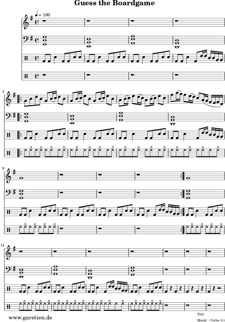 \version "2.18.2"
\paper {
print-page-number=##f
}
\header{
dedication=""
title="Guess the Boardgame"
subtitle=""
subsubtitle=""
meter=""
arranger="(Volker S.)"
tagline=""
}
myMusic = {
<<
\new Staff <<
\relative c'' {
\time 4/4
\key g \major
\set Staff.midiInstrument="distorted guitar"
\tempo 4=160
r1 |
r1 |
r1 |
r1 |
\repeat volta 2 {
g8 b8 d8 b8 g8 b16( c16) d8 b8 |
g8 b16( c16) e8 b8 g8 b16( c16) e8 b8 |
a8 b16( c16) e8 d16( c16) a8 b16( c16) e8 c8 |
fis8 a16( g16) fis8 e16( d16) c8 a16( g16 fis16 e16 fis16 d16) |
g1 |
r1 |
r1 |
r1 |
}
g1 |
r1 |
r1 |
r1 |
r1 |
r1 |
r1 |
r1 |
}
>>
\new Staff <<
\relative c {
\time 4/4
\key g \major
\clef bass
\set Staff.midiInstrument="distorted guitar"
<g d' g>1 |
<e b' e>1 |
<a e' a>1 |
<d, a' d>1 |
\repeat volta 2 {
<g d' g>1 |
<e b' e>1 |
<a e' a>1 |
<d, a' d>1 |
<g d' g>1 |
r1 |
r1 |
r1 |
}
<g d' g>1 |
<e b' e>1 |
<a e' a>1 |
<d, a' d>1 |
<g d' g>1 |
r1 |
r1 |
r1 |
}
>>
\drums {
bd8 bd8 sn4 bd8 bd8 sn8 sn8 |
bd8 bd8 sn4 bd8 bd8 sn8 sn8 |
bd8 bd8 sn4 bd8 bd8 sn8 sn8 |
bd8 bd8 sn4 bd8 tommh16 tommh16 tomml16 tomml16 tomfh16 tomfh16 |
\repeat volta 2 {
bd8 bd8 sn4 bd8 bd8 sn8 sn8 |
bd8 bd8 sn4 bd8 bd8 sn8 sn8 |
bd8 bd8 sn4 bd8 bd8 sn8 sn8 |
bd8 bd8 sn4 bd8 tommh16 tommh16 tomml16 tomml16 tomfh16 tomfh16 |
bd8 bd8 sn4 bd8 bd8 sn8 sn8 |
bd8 bd8 sn4 bd8 bd8 sn8 sn8 |
bd8 bd8 sn4 bd8 bd8 sn8 sn8 |
bd8 bd8 sn4 bd8 tommh16 tommh16 tomml16 tomml16 tomfh16 tomfh16 |
}
bd8 bd8 sn4 bd8 bd8 sn8 sn8 |
bd8 bd8 sn4 bd8 bd8 sn8 sn8 |
bd8 bd8 sn4 bd8 bd8 sn8 sn8 |
bd8 bd8 sn4 bd8 tommh16 tommh16 tomml16 tomml16 tomfh16 tomfh16 |
bd8 bd8 sn4 bd8 bd8 sn8 sn8 |
bd4 r4 bd4 r4 |
bd4 r4 bd4 r4 |
bd4 r4 r2 |
}
\drums {
r1 |
r1 |
r1 |
r1 |
\repeat volta 2 {
hh8 hho8 hh8 hho8 hh8 hho8 hh8 hho8 |
hh8 hho8 hh8 hho8 hh8 hho8 hh8 hho8 |
hh8 hho8 hh8 hho8 hh8 hho8 hh8 hho8 |
hh8 hho8 hh8 hho8 hh8 hho8 hh8 hho8 |
hh8 hho8 hh8 hho8 hh8 hho8 hh8 hho8 |
r1 |
r1 |
r1 |
}
hh8 hho8 hh8 hho8 hh8 hho8 hh8 hho8 |
hh8 hho8 hh8 hho8 hh8 hho8 hh8 hho8 |
hh8 hho8 hh8 hho8 hh8 hho8 hh8 hho8 |
hh8 hho8 hh8 hho8 hh8 hho8 hh8 hho8 |
hh8 hho8 hh8 hho8 hh8 hho8 hh8 hho8 |
r1 |
r1 |
r1 |
}
>>
}
\score {
\myMusic
\layout { }
}
\score {
\unfoldRepeats {
\myMusic
}
\midi { }
}